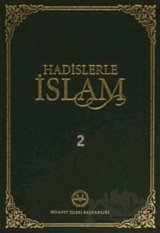 Hadislerle İslam Cilt 2 – Kolektif – Diyanet İşleri Başkanlığı kitap kapağı