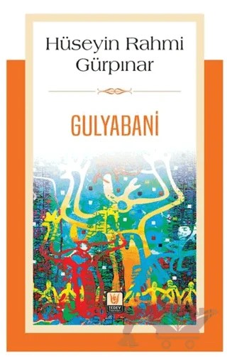 Gulyabani – Hüseyin Rahmi Gürpınar – Tedev Yayınları kitap kapağı