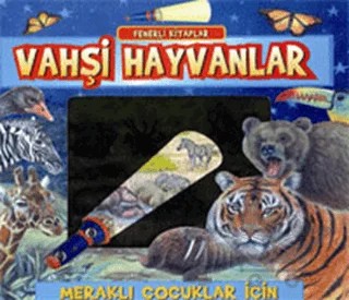 Vahşi Hayvanlar! - Fenerli Kitaplar – Kolektif – Pearson Çocuk Kitapları kitap kapağı