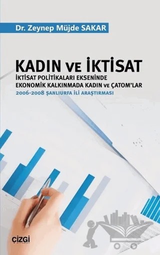 Kadın ve İktisat – Zeynep Müjde Sakar – Çizgi Kitabevi Yayınları kitap kapağı