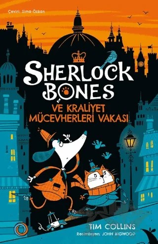 Sherlock Bones ve Kraliyet Mücevherleri Vakası – Tim Collins – Orenda kitap kapağı