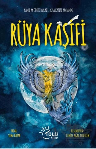 Rüya Kaşifi – Sema Bayar – Tulu Kitap kitap kapağı