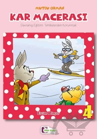 Mutlu Orman - Kar Macerası 4 – Ercan Dinçer – Mor Elma Yayıncılık kitap kapağı