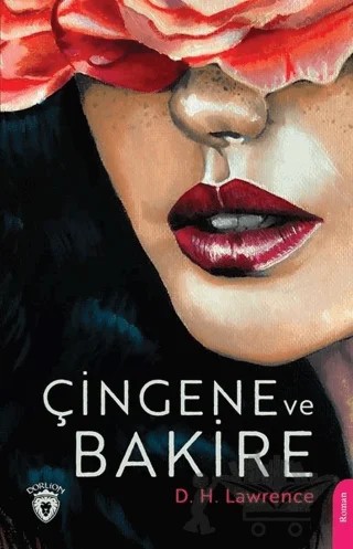 Çingene ve Bakire – David Herbert Richards Lawrence – Dorlion Yayınları kitap kapağı