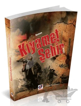 Kıyamet Şehir Felluce – Celal Özdemir – Dua Yayınları kitap kapağı