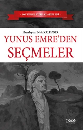 Yunus Emre Seçmeler – Kolektif – Gece Kitaplığı kitap kapağı