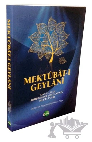 Mektubat-ı Geylani – Abdülkadir Geylani – Kitsan Yayınları kitap kapağı