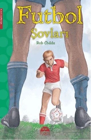 Futbol Şovları – Rob Childs – Martı Yayınları kitap kapağı