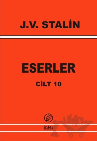 J. V. Stalin Eserler Cilt 10 – Josef V. Stalin – İnter Yayınları kitap kapağı