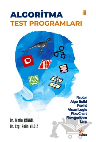 Algoritma Test Programları – Metin Çengel, Ezgi Pelin Yıldız – Kriter Yayınları kitap kapağı