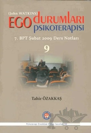 Ego Durumları Psikoterapisi 9 – Tahir Özakkaş – Psikoterapi Enstitüsü kitap kapağı