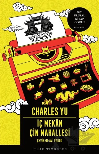 İç Mekan Çin Mahallesi – Charles Yu – İthaki Yayınları kitap kapağı