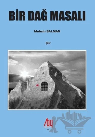 Bir Dağ Masalı – Muhsin Salman – Baygenç Yayıncılık kitap kapağı