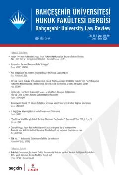 Bahçeşehir Üniversitesi Hukuk Fakültesi Dergisi Cilt:15 Sayı:193 – 194 Eylül – Ekim 2020 – Burak Huysal – Seçkin Yayıncılık kitap kapağı