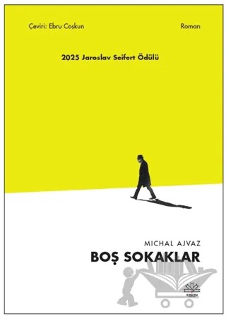 Boş Sokaklar – Michal Ajvaz – Eriken Yayınları kitap kapağı