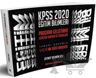 2020 Eğitim Bilimleri Program Geliştirme Öğretim Yöntem ve Teknikleri Tamamı Çözümlü Video Soru Bankası – Zeynep Salman İçli – Benim Hocam Yayınları kitap kapağı