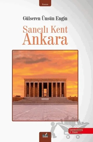 Savcılı Kent Ankara – Gülseren Ünsün Engin – İzan Yayıncılık kitap kapağı