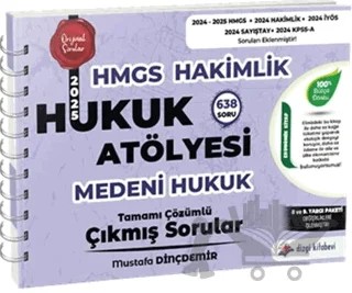 Hukuk Atölyesi Hakimlik HMGS Hukuk Mesleklerine Giriş Sınavı Medeni Hukuk Tamamı Çözümlü Çıkmış Sorular – Mustafa Dinçdemir – Dizgi Kitap kitap kapağı