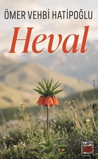 Heval – Ömer Vehbi Hatipoğlu – Elips Kitap kitap kapağı