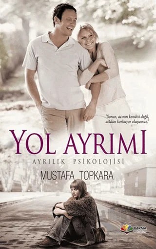 Yol Ayrımı – Mustafa Topkara – Karma Kitaplar kitap kapağı