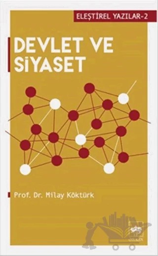 Devlet ve Siyaset – Milay Köktürk – Ötüken Neşriyat kitap kapağı