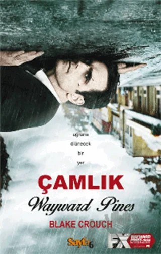 Çamlık – Blake Crouch – Sayfa6 Yayınları kitap kapağı