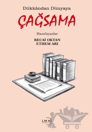 Dükkândan Dünyaya Çağsama – Recai Oktan, Ethem Arı – Liman Yayınevi kitap kapağı