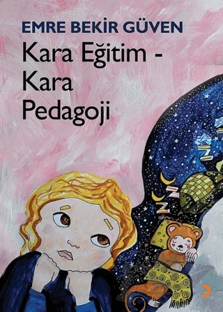 Kara Eğitim - Kara Pedagoji – Emre Bekir Güven – Cinius Yayınları kitap kapağı