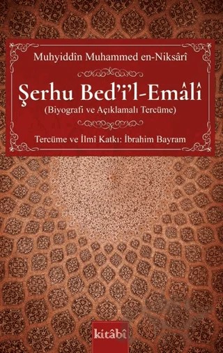Şerhu Bed'i'l-Emali – Muhyiddin Muhammed En-Niksari – Kitabi Yayınevi kitap kapağı