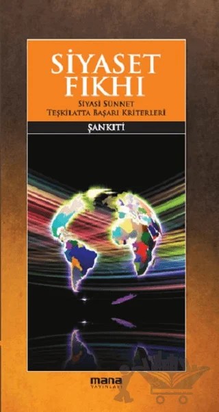 Siyaset Fıkhı – Muhammed b.Muhtar eş-Şankıtî – Mana Yayınları kitap kapağı