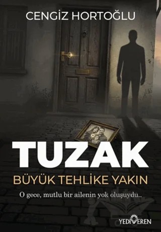 Tuzak – Cengiz Hortoğlu – Yediveren Yayınları kitap kapağı