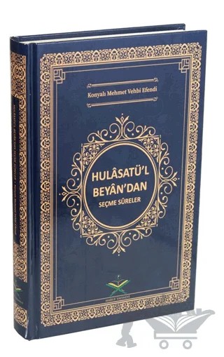 Hulasatü'l-Beyan'dan Seçme Sureler – Konyalı Mehmed Vehbi Efendi – Maruf Yayınevi kitap kapağı