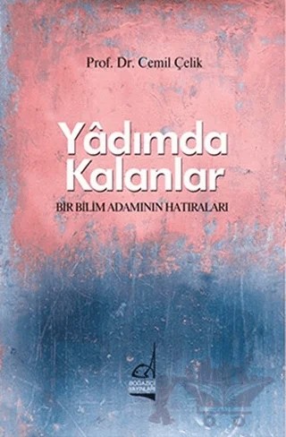 Yadımda Kalanlar – Cemil Çelik – Boğaziçi Yayınları kitap kapağı