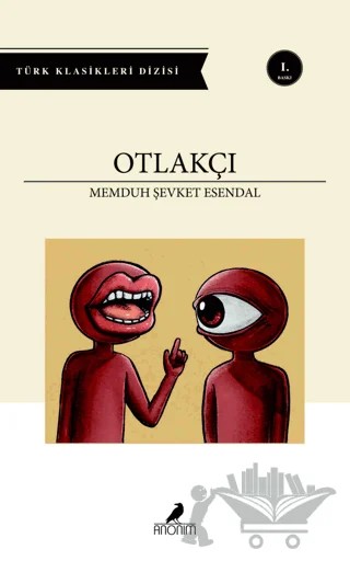 Otlakçı – Memduh Şevket Esendal – Anonim Yayıncılık kitap kapağı