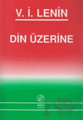 Din Üzerine – Vladimir Ilyiç Lenin – İnter Yayınları kitap kapağı