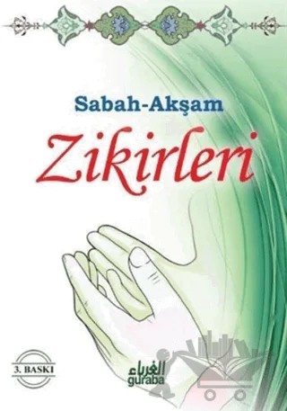 Sabah-Akşam Zikirleri – Abdulmennan Joulha – Guraba Yayınları kitap kapağı