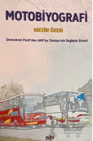Motobiyografi – Metin Özen – Tilki Kitap kitap kapağı