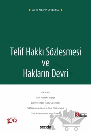 Telif Hakkı Sözleşmesi ve Hakların Devri – Halil Alperen Evrensel – Seçkin Yayıncılık kitap kapağı