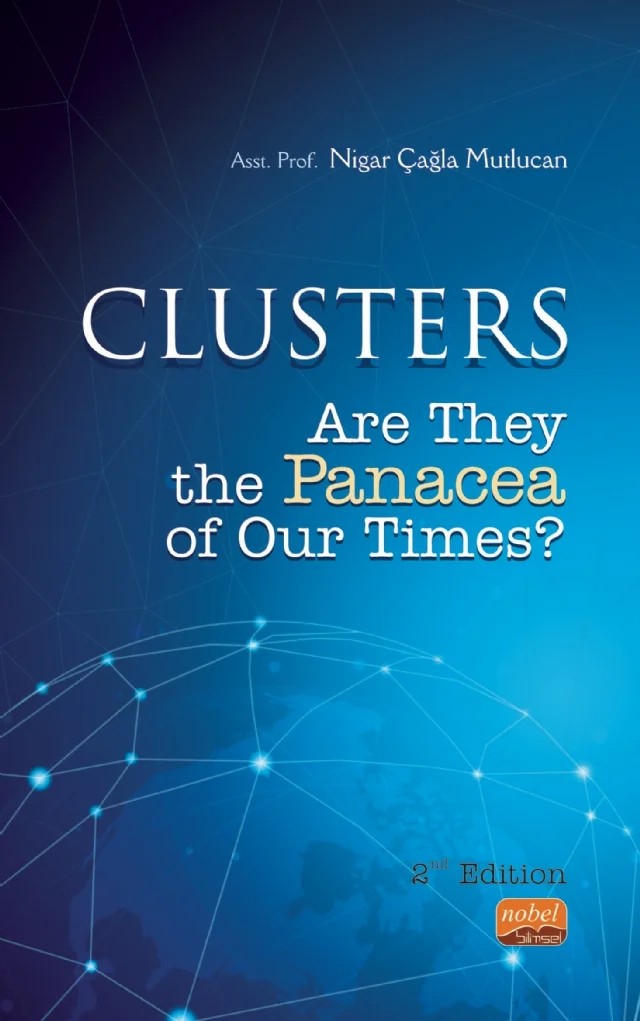 CLUSTERS: Are They the Panacea of Our Times – Nigar Çağla Mutlucan – Nobel Bilimsel Eserler kitap kapağı