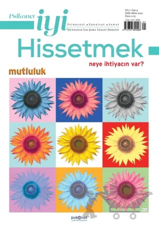 Psikonet İyi Hissetmek Sayı: 9 - Neye İhtiyacın Var? Mutluluk – Psikonet Dergi kitap kapağı