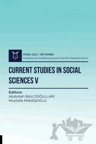 Current Studies in Social Sciences V - Aybak 2022 September – Kolektif – Akademisyen Kitabevi kitap kapağı