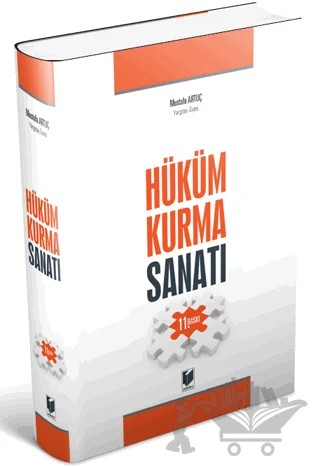 Hüküm Kurma Sanatı – Mustafa Artuç – Adalet Yayınevi kitap kapağı