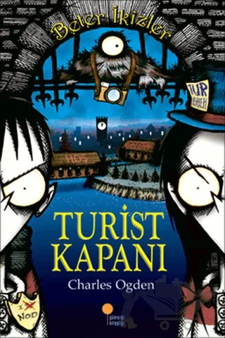 Beter İkizler - Turist Kapanı – Charles Ogden – Günışığı Kitaplığı kitap kapağı