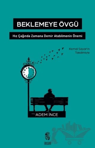 Beklemeye Övgü – Adem İnce – İnsan Yayınları kitap kapağı