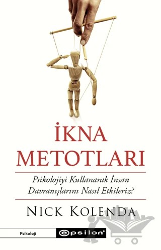 İkna Metotları – Nick Kolenda – Epsilon Yayınevi kitap kapağı