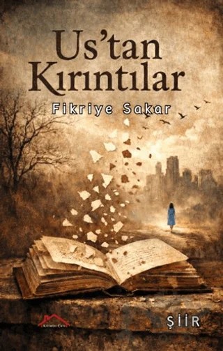 Us’tan Kırıntılar – Kolektif – Kırmızı Çatı Yayınları kitap kapağı