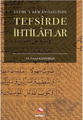 Tefsirde İhtilaflar – Ferruh Kahraman – Rağbet Yayınları kitap kapağı
