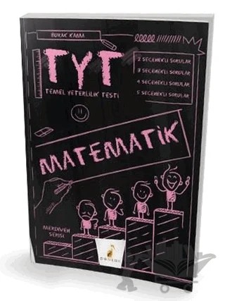 2021 TYT Merdiven Matematik Soru Bankası – Burak Kama – Pelikan Tıp Teknik Yayıncılık kitap kapağı