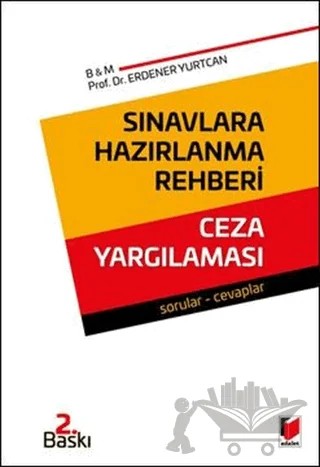 Sınavlara Hazırlanma Rehberi Ceza Yargılaması" – Erdener Yurtcan – Adalet Yayınevi kitap kapağı