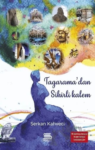 Tagarama'dan Sihirli Kalem – Serkan Kahveci – Servet Yayınevi kitap kapağı
